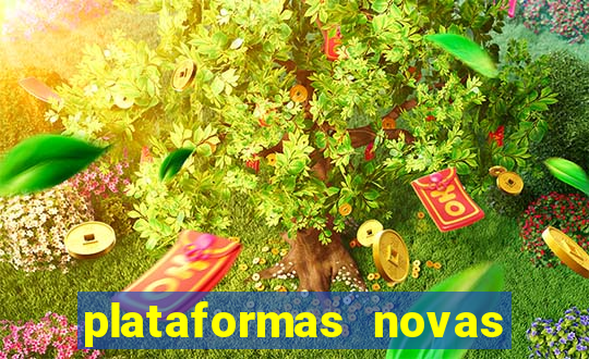 plataformas novas do jogo do tigrinho